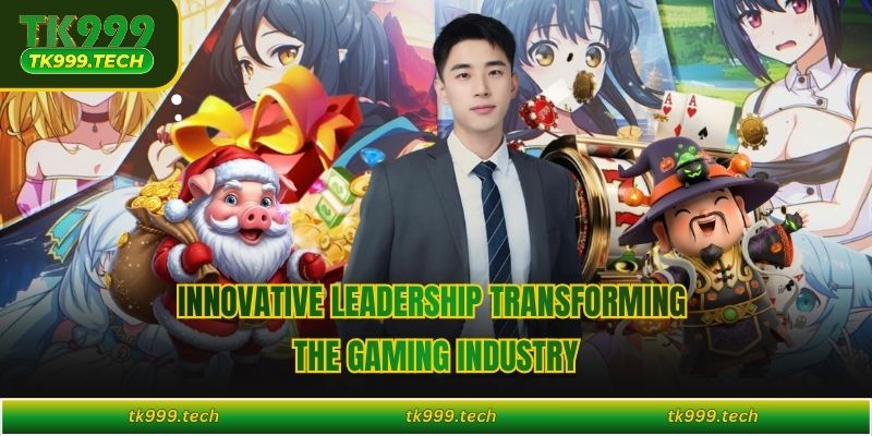 Innovative leadership transforming the gaming industry