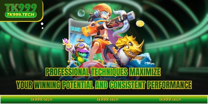 Professional techniques maximize your winning potential and consistent performance