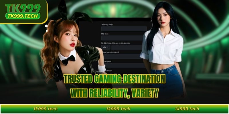 Trusted gaming destination with reliability, variety 