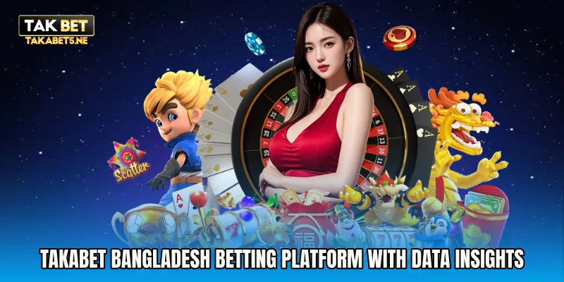Takabet Bangladesh Betting Platform With Data Insights