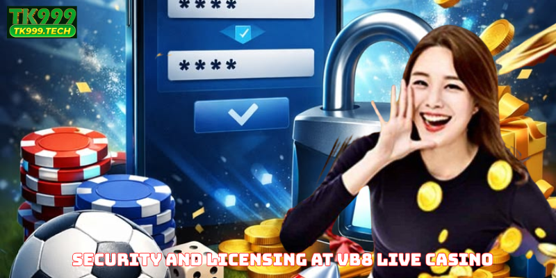 Security and Licensing at VB8 Live Casino